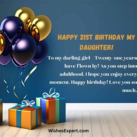 Celebrating a Milestone: 21 Heartfelt and Fun 21st Birthday Wishes for Your Daughter