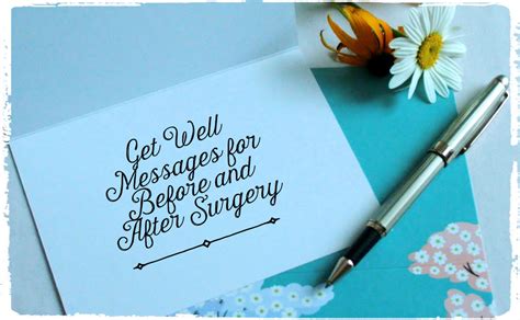 From the Heart: 60+ Thoughtful Get Well Wishes for Surgery