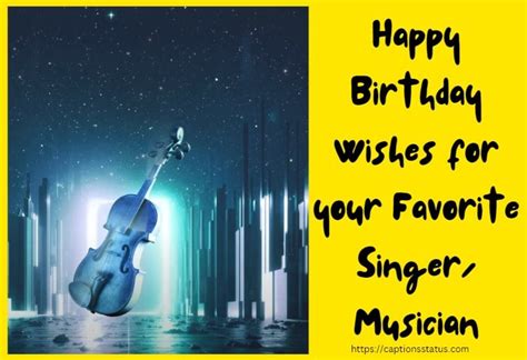 Birthday Wishes for Your Favorite Musician