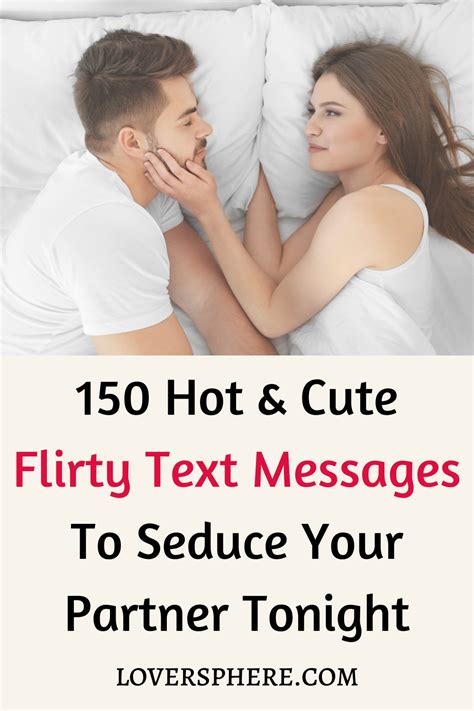 Flirty & Playful Texts for Your Partner