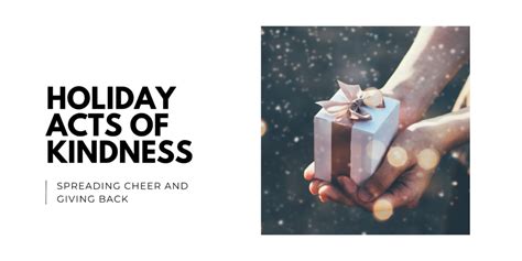 For Spreading Kindness and Holiday Cheer