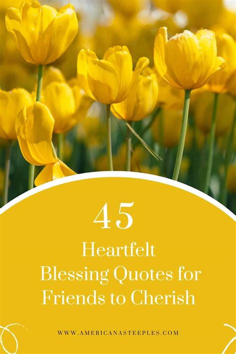 Heartfelt Blessings for Friends and Family