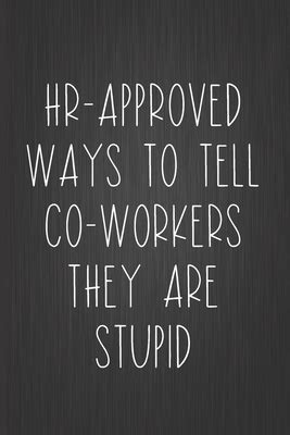 HR-Approved Humor for Colleagues & Coworkers