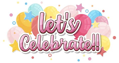 Let's Celebrate You: Playful, Flirty & Fun Messages