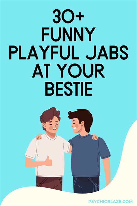 Playful Jabs for Your Favorite Person