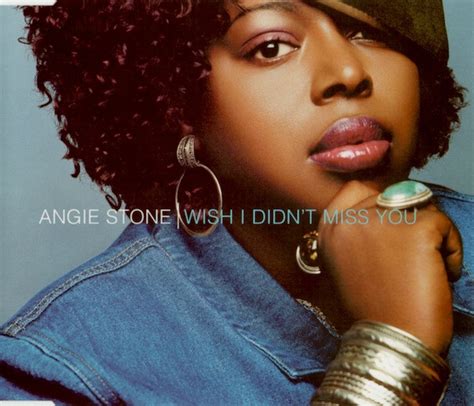 The Full Lyrics to Angie Stone's "Wish I Didn't Miss You"