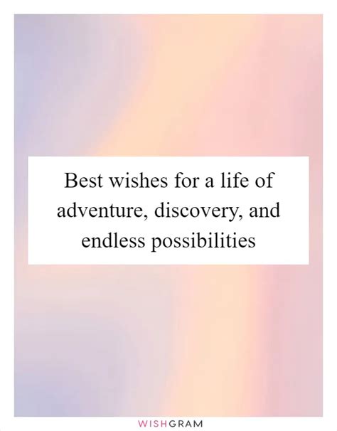Wishes for a Life of Adventure & Discovery